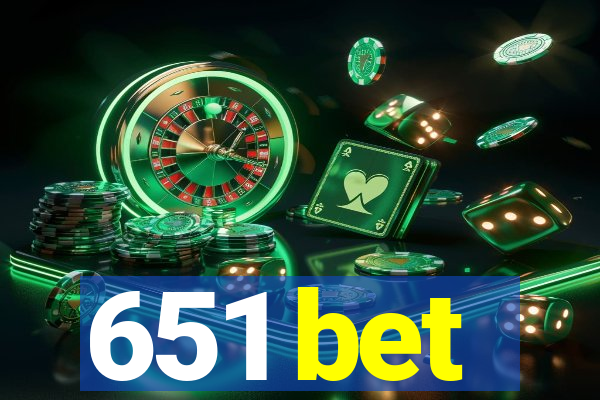 651 bet